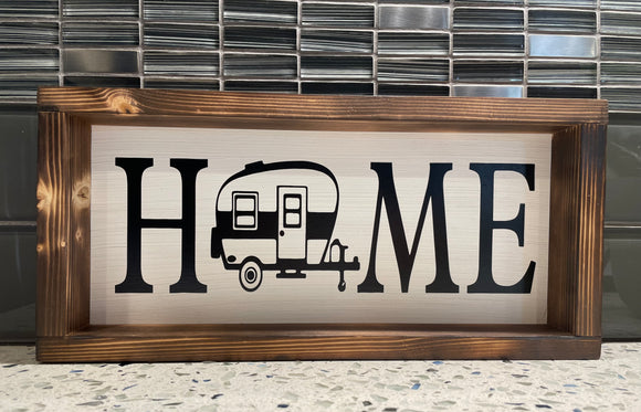 Home Camping Sign