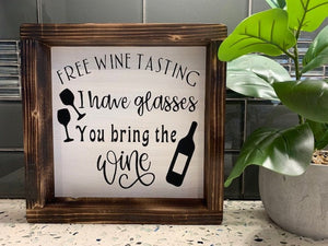 Free Wine Tasting, You Bring Wine