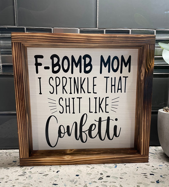 F-Bomb Confetti Mom